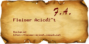 Fleiser Acicét névjegykártya